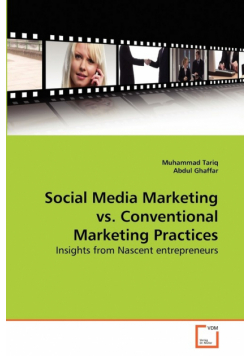 Social Media Marketing vs. Conventional Marketing Practices
