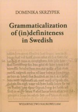 Grammaticalization of ( in ) definiteness in Swedish