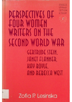 Perspectives of Four Women Writers on the Second World War