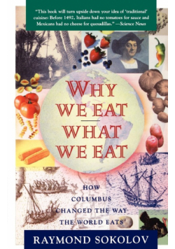Why We Eat What We Eat