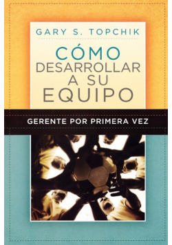 Gerente Por Primera Vez