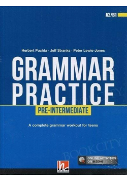 Grammar Practice Pre-Intermediate A2/B1 + e-zone