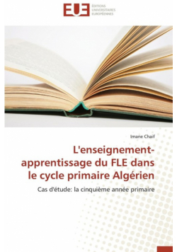 L'enseignement-apprentissage du fle dans le cycle primaire algérien