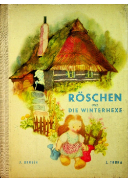 Roschen und die winterhexe