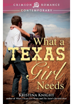 What a Texas Girl Needs