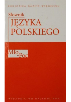 Słownik języka polskiego tom 3 Mło - Poc