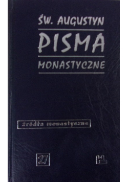 Św Augustyn Pisma monastyczne