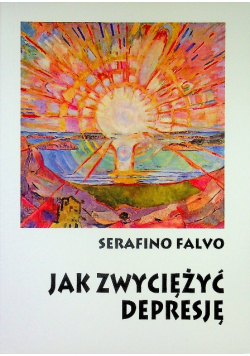 Jak zwyciężyć depresję