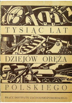 Tysiąc lat dziejów oręża polskiego