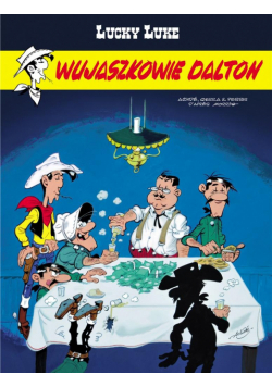 Lucky Luke T. 78. Wujaszkowie Dalton