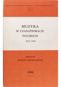 Muzyka w czasopismach polskich 1919 - 1939