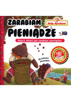 Mały Dyrektor Zarabianie pieniędzy