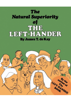 The Natural Superiority of the Left-Hander