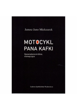 Motocykl Pana Kafki