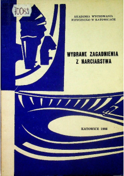 Wybrane zagadnienia z narciarstwa