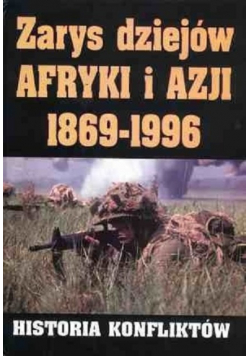 Zarys dziejów Afryki i Azji 1869 - 1996