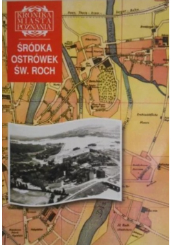 Kronika Miasta Poznania nr 1 Śródka Ostrówek Św Roch