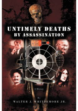 Untimely Deaths by Assassination