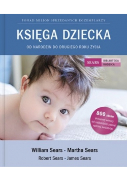Księga dziecka Od narodzin do drugiego roku życia