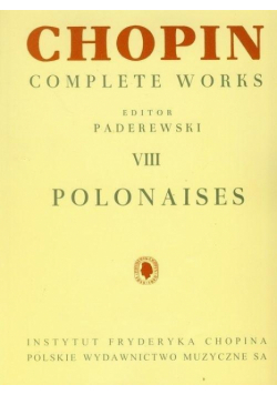 Chopin. Complete Works. Polonezy