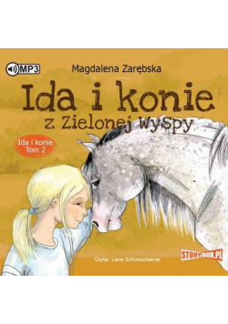 Ida i Filip, przyjaciel koni audiobook