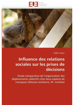Influence des relations sociales sur les prises de décisions