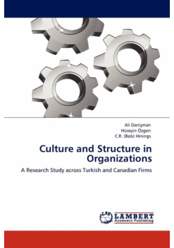 Culture and Structure in Organizations