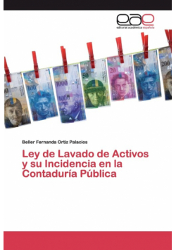 Ley de Lavado de Activos y su Incidencia en la Contaduría Pública