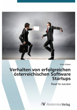 Verhalten von erfolgreichen österreichischen Software Startups
