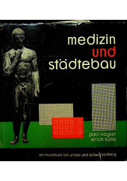 Medizin und stadtebau