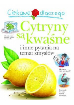 Ciekawe dlaczego - Cytrusy są kwaśne