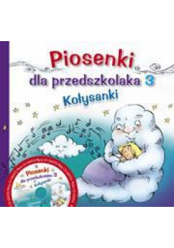 Piosenki dla przedszkolaka 3 Kołysanki