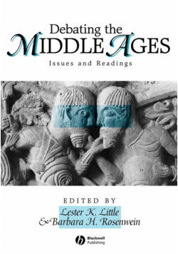 Debating the Middle Ages
