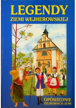 Legendy ziemi wejherowskiej