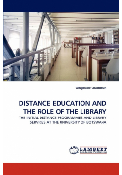 Distance Education And The Role Of The Library