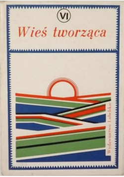 Wieś tworząca VI