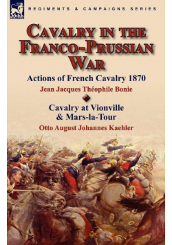 Cavalry in the Franco-Prussian War