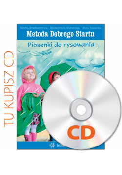 Metoda Dobrego Startu. Piosenki do rysow. CD