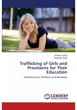 Trafficking of Girls and Provisions for Their Education