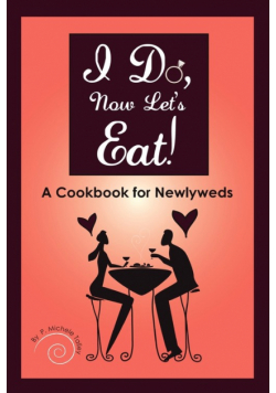 I Do, Now Let's Eat!