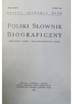 Polska słownik biograficzny tom XXXII / 2 Zeszyt 133