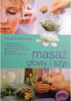 Masaż głowy i szyi