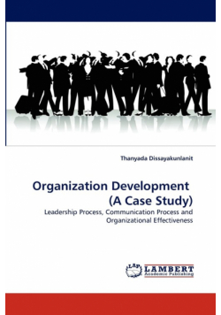 Organization Development (a Case Study)