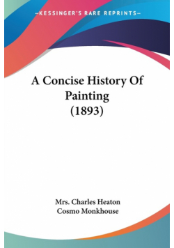 A Concise History Of Painting (1893)