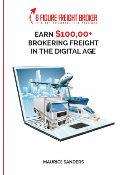 6 Figure Freight Broker