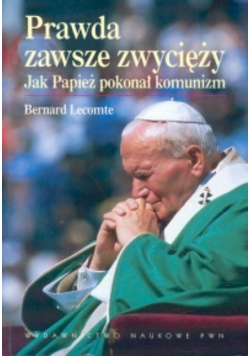 Prawda zawsze zwycięży