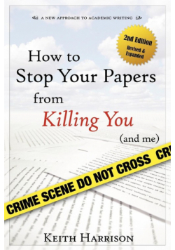 How to Stop Your Papers from Killing You (and Me)
