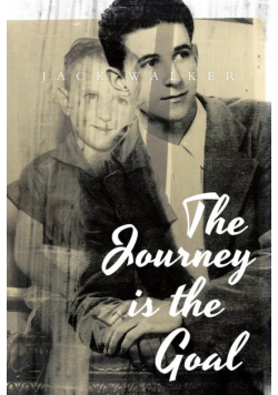 The Journey is the Goal