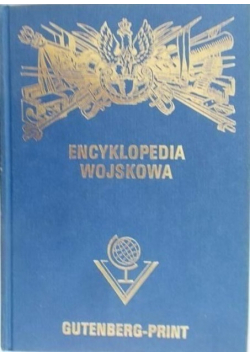 Encyklopedia wojskowa Reprint z 1931 r.