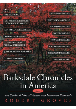 Barksdale Chronicles in America, Vol I